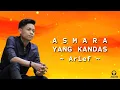 Download Lagu Arief - Asmara Yang Kandas | Inikah Yang Dinamakan Asmara Cinta? (Lirik Lagu)