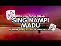 Download Lagu DJ SING NAMPI MADU - BAGUS PARIJATA FT TASYA PUSPAWATI - DJ RAHAYOU ASIK (MAMAN FVNDY STYLE) MP3