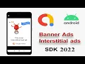 How to add admob ads to android studio from scratch 2022