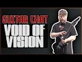 VOID OF VISION Guitar Chat - Double Drop D, Sweaty Guitars, Tone