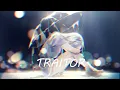 Download Lagu traitor (Gustixa Remix)  【 Lirik / Lyrics + Terjemahan Indonesia 】