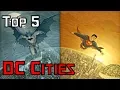 Top 5 DC Cities