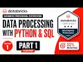 Databricks Data Engineer Professional Section 1 Part 1 Python SQL Data Processing Exam Prep