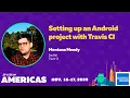 Setting up an Android project with Travis CI