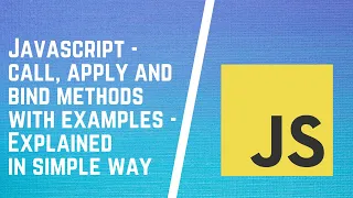 javaScript call apply and bind call apply and bind method in JavaScript