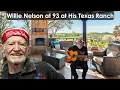 Willie Nelson at 93 at His Texas Ranch - A Timeless Country Lifestyle of a Music Legend