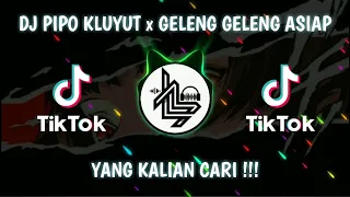 Download DJ PIPO KLUYUT x GELENG GELENG ASIAP JAMIL JAMILAH SLOW BEAT REMIX VIRAL MP3