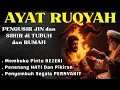 Download Lagu RUQYAH RUMAH DAN DIRI SENDIRI, RUQYAH MERDU PENGUSIR JIN DAN IBLIS | ALAA AQEL