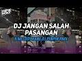 Download Lagu DJ JANGAN SALAH PASANGAN X MELODY KANE DJ PINPIN RMX ESTETIKA ⁉️ MP3