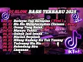 Lagu DJ SLOW BASS TERBARU 2025 | DJ VIRAL TIK TOK FULL BASS 🎵 DJ KU BERLAYAR TAK BERTEPIAN  | FULL ALBUM