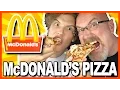 McDonald s PIZZA - McPIZZA