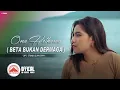 Download Lagu Ona Hetharua - BETA BUKAN DERMAGA (Official Music Video)