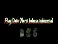 Download Lagu Play date melanie martinez versi indonesia