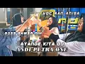 Download Lagu ANDI PUTRA 1 Ayange Kita DJ Voc Aan Anisa Edisi Latihan Tgl 28 Juli 2025