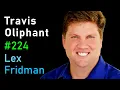 Travis Oliphant NumPy SciPy Anaconda Python Scientific Programming Lex Fridman Podcast