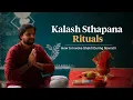 Lagu Kalash Sthapna Rituals: How to Invoke Shakti During Navratri