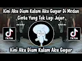 Download Lagu KINI AKU DIAM KALAM AKU GUGUR - NICK ZUHAIR | DJ TIKTOK TERBARU 2025 YANG KALIAN CARI!!!