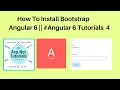How to install bootstrap angular 6 6 tutorials 4