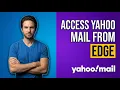 How To Access Yahoo Mail From Edge Easy Guide