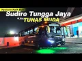 Download Lagu Naik Bus SUDIRO TUNGGA JAYA di Era TUNAS MUDA 🔥 Trip Dari Jakarta Ke Solo Menggunakan Bus STJ MORGUL