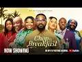 Download Lagu CHOP BREAKFAST Latest Nollywood 2025 // Uzor Arukwe // Taye Arimoro // Afeez Oyetoro