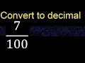 Convert to decimal How To Convert Decimals to Fractions