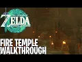 Zelda Tears of the Kingdom Pt13 Fire Temple Walkthrough Lost Gorondia Rediscovered