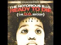 Juicy [Dirty Mix] [Pete Rock Version] [Remix] - The Notorious B.I.G.