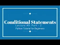 9 Conditional Statements in Python Python Tutorial for Beginners