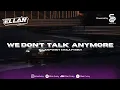 Download Lagu DJ WE DON'T TALK ANYMORE X BBHC MENGKANE 2024 [ELLAN FVNKY \u0026 KILA FVNKY]