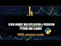 Stock Market Web Application Prediction using Python and Django