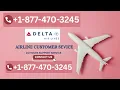 A Complete Guide Delta Airlines Customer Service Live Person atDelta Airlines - Full Process