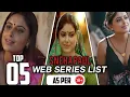 Top 5 Web Series Of Sneha Paul Best Sneha Paul All Web Series List