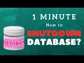 How to Shutdown Oracle Database