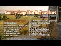 Heartfelt Country & Folk Songs of All Time That Will Move You