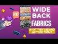 Wide Back Fabrics what they are and why use them