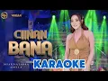 CIINAN BANA Karaoke ADELLA Difarina Indra