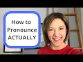 Download Lagu Learn to Pronounce ACTUALLY - American English Pronunciation Lesson #learnenglish