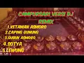 Lagu Campur Sari Dj Remix