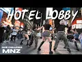 Download Lagu [TPOP IN PUBLIC NYC | TIMESQUARE] Tobii - Hotel Lobby | Performance Dance Cover by F4MX