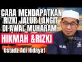 Download Lagu CARA MENDAPATKAN RIZKI JALUR LANGIT DI AWAL MUHARAM Kajian:Ustadz Adi Hidayat