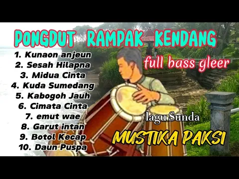 Download MP3 Garut intan - Kumpulan lagu sunda pongdut rampak kendang mustika paksi