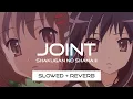 Download Lagu Joint - Shakugan no Shana (Slowed + Reverb)