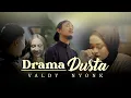 Download Lagu Valdy Nyonk - Drama Dusta (Official Music Video)