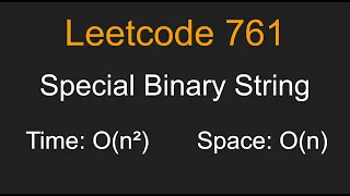 Special Binary String - Leetcode 761
