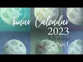 Lunar Calendar 2023 FULL MOON - part1