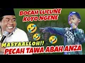 Lagu PECAH TAWA ABAH ANZA BOCAH JIAN LUCUNE KOYO NGENE BIKIN JAMAAH SAKIT PERUT 