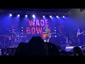 Wade Bowen - Mood Ring (Live)