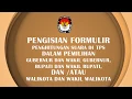 Download Lagu PENGISIAN FORMULIR PENGHITUNGAN SUARA DI TPS DALAM PEMILIHAN GUBERNUR DAN WAKIL GUBERNUR