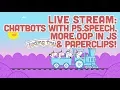 Coding Train Live 104 Chatbots with p5 Speech More OOP in JS Paperclips